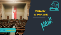 Poznaj nowe przepisy. Sprawdź informacje o zmianach w prawie w okresie 25 – 30 czerwca